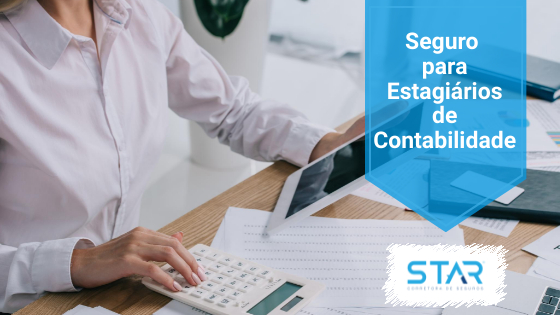 Seguro para Estagiários de Contabilidade